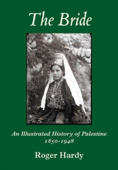 The Bride, Roger Hardy - Gebonden - 9781912945337