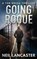 Going Rogue, Neil Lancaster - Paperback - 9781912946082