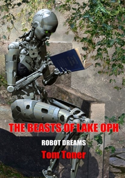 The Beasts of Lake Oph, Tom Toner - Paperback - 9781912950553