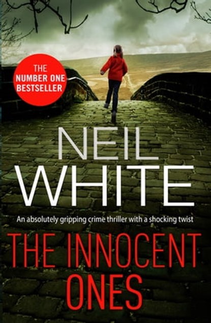 The Innocent Ones, Neil White - Ebook - 9781912973071