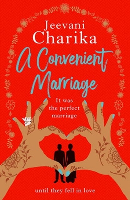 A Convenient Marriage, Jeevani Charika - Ebook - 9781912973187