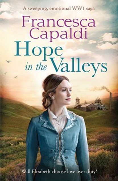 Hope in the Valleys, Francesca Capaldi - Ebook - 9781912973859