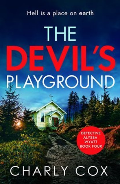 The Devil's Playground, Charly Cox - Ebook - 9781912973958