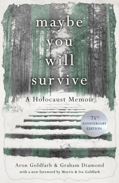 Maybe You Will Survive, Aron Goldfarb - Paperback - 9781912982059
