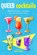 Queer Cocktails, Lewis Laney - Gebonden - 9781912983278