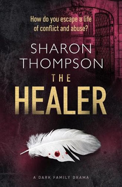 The Healer, Sharon Thompson - Paperback - 9781912986026