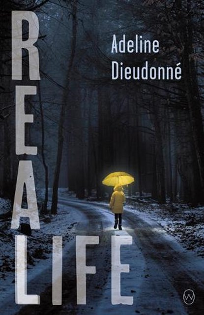 Real Life, Adeline Dieudonn (c) - Paperback - 9781912987016