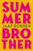 Summer Brother, Jaap Robben - Paperback - 9781912987139