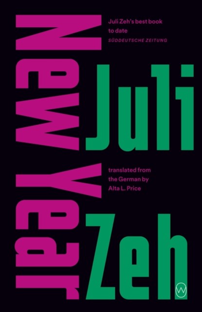 New Year, Juli Zeh - Paperback - 9781912987269