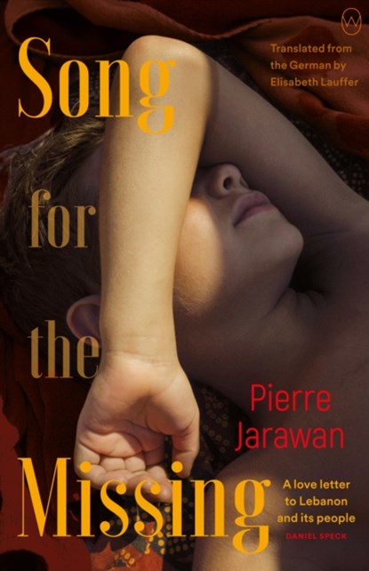Song for the Missing, Pierre Jarawan - Paperback - 9781912987290