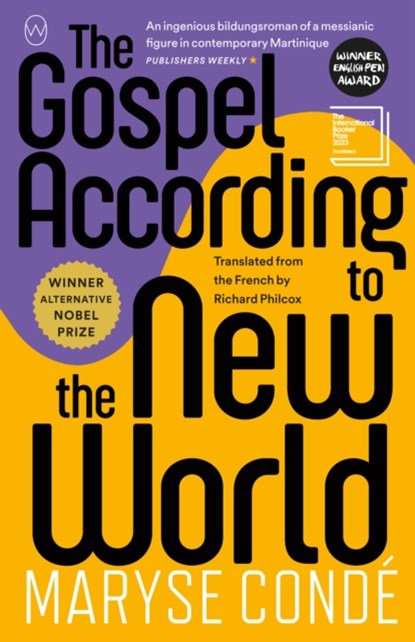 The Gospel According To The New World, CONDE,  Maryse - Paperback - 9781912987368
