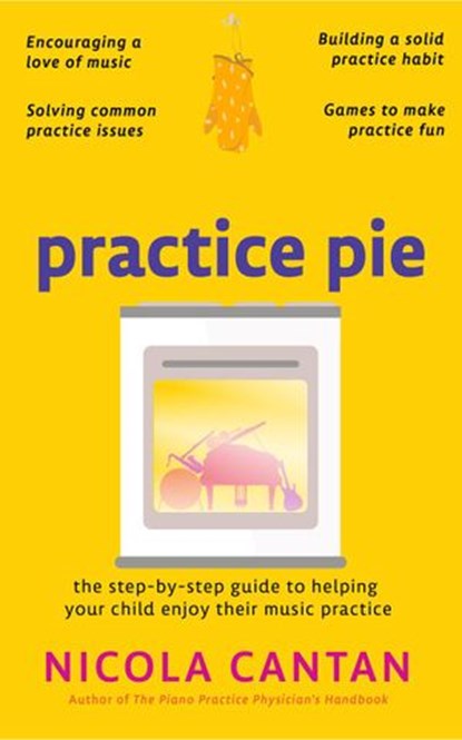 Practice Pie, Nicola Cantan - Ebook - 9781913000165