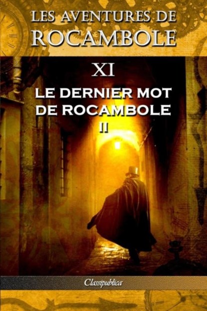 Les aventures de Rocambole XI, Pierre Alexis Ponson Du Terrail - Paperback - 9781913003180