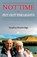 Not Time To Put Out The Lights, Stephen Henstridge - Paperback - 9781913012335