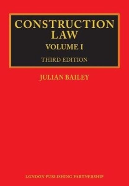 Construction Law, Julian Bailey - Gebonden - 9781913019037