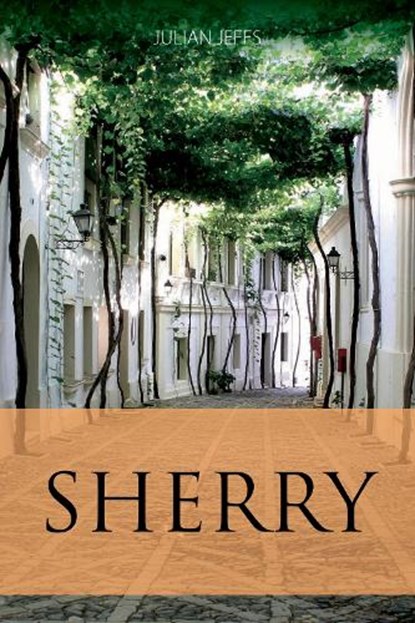 Sherry, Julian Jeffs - Paperback - 9781913022099