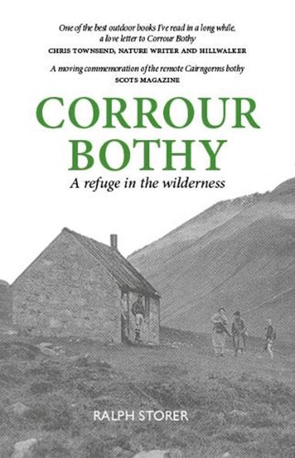 Corrour Bothy, Ralph Storer - Paperback - 9781913025564