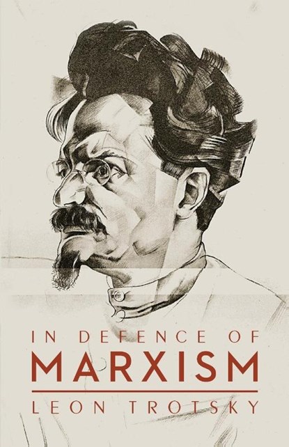 In Defence of Marxism, Leon Trotsky - Paperback - 9781913026035