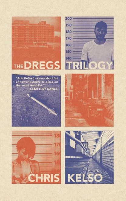 The Dregs Trilogy, Chris Kelso - Paperback - 9781913038427