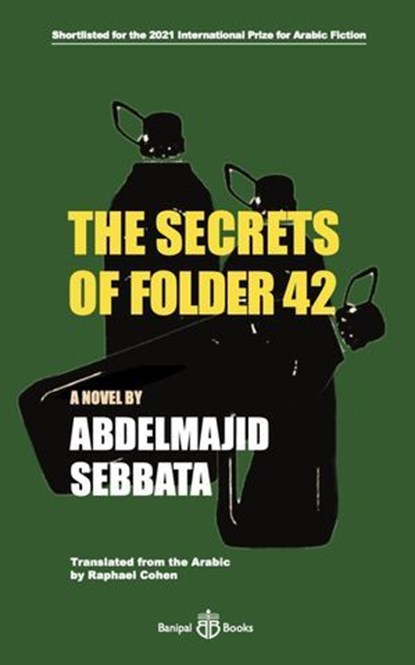 The Secrets of Folder 42, Abdelmajid Sebbata - Ebook - 9781913043421