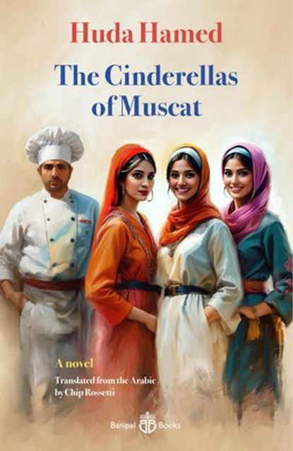 The Cinderellas of Muscat, Huda Hamed - Ebook - 9781913043469
