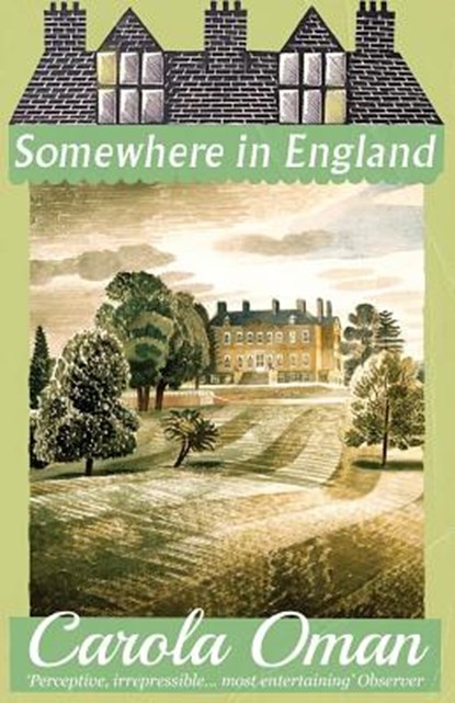 Somewhere in England, Carola Oman - Paperback - 9781913054199