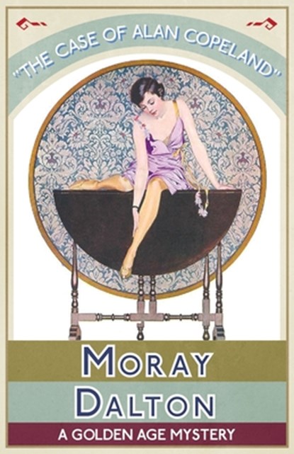 The Case of Allan Copeland, Moray Dalton - Paperback - 9781913054830
