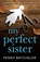 My Perfect Sister, BATCHELOR,  Penny - Paperback - 9781913062279