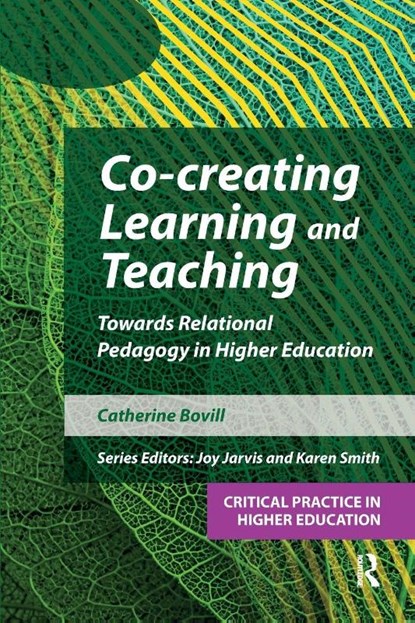 Co-creating Learning and Teaching, Catherine Bovill - Paperback - 9781913063818