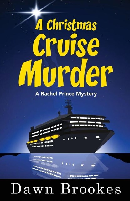 A Christmas Cruise Murder, Dawn Brookes - Paperback - 9781913065041