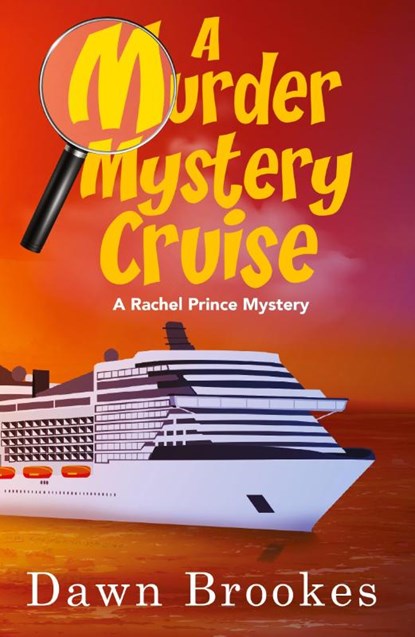 A Murder Mystery Cruise, Dawn Brookes - Paperback - 9781913065270