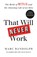 That Will Never Work, Marc Randolph - Paperback - 9781913068073
