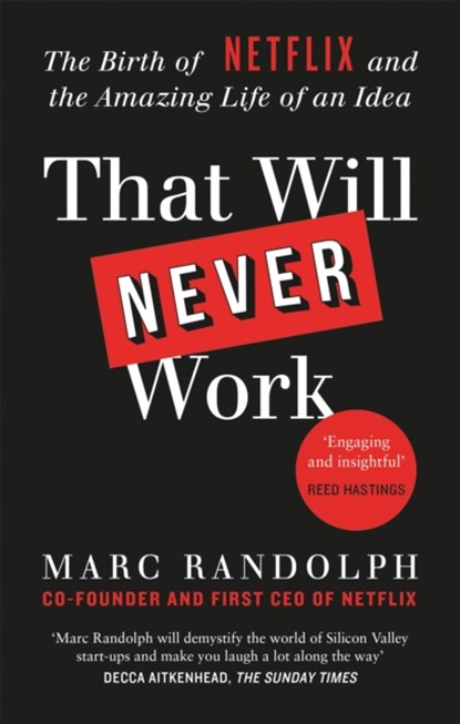 That Will Never Work, Marc Randolph - Paperback - 9781913068219