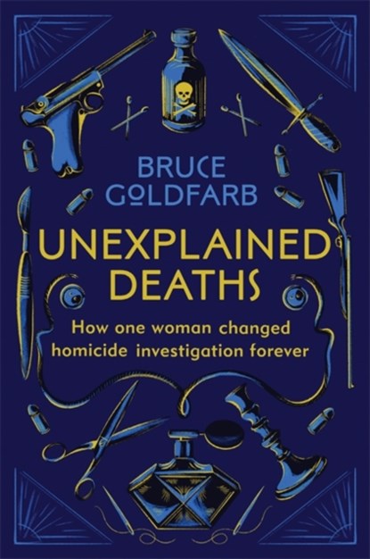 Unexplained Deaths, Bruce Goldfarb - Paperback - 9781913068271