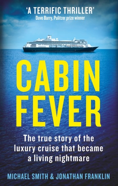 Cabin Fever, Michael Smith ; Jonathan Franklin - Paperback - 9781913068752