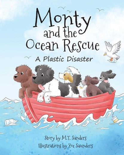 Monty and the Ocean Rescue, MT Sanders - Paperback - 9781913071134