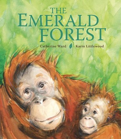 The Emerald Forest, Catherine Ward - Gebonden - 9781913074142