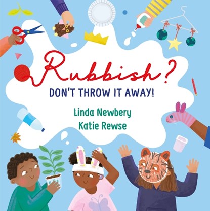 Rubbish?, Linda Newbery - Gebonden - 9781913074197