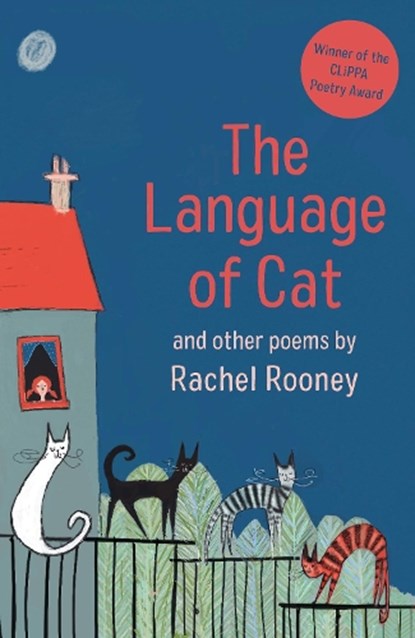 The Language of Cat, Rachel Rooney - Paperback - 9781913074548