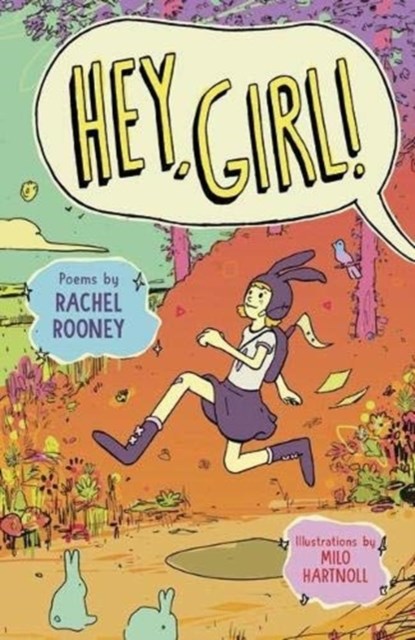 Hey, Girl!, Rachel Rooney - Paperback - 9781913074586