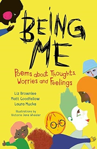 Being Me, Liz Brownlee ; Matt Goodfellow ; Laura Mucha - Paperback - 9781913074654