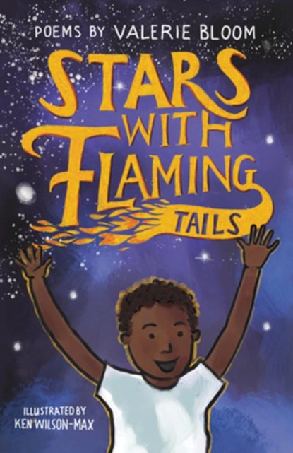 Stars With Flaming Tails, Valerie Bloom - Paperback - 9781913074678
