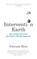 Intervention Earth, Gwynne Dyer - Paperback - 9781913083267