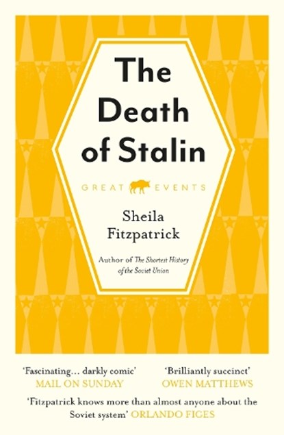 The Death of Stalin, Sheila Fitzpatrick - Paperback - 9781913083694
