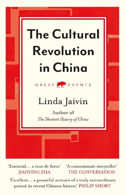 The Cultural Revolution in China, Linda Jaivin - Paperback - 9781913083724