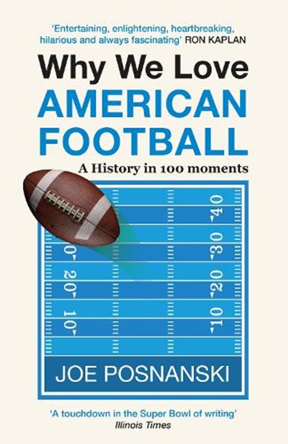 Why We Love American Football, Joe Posnanski - Paperback - 9781913083779