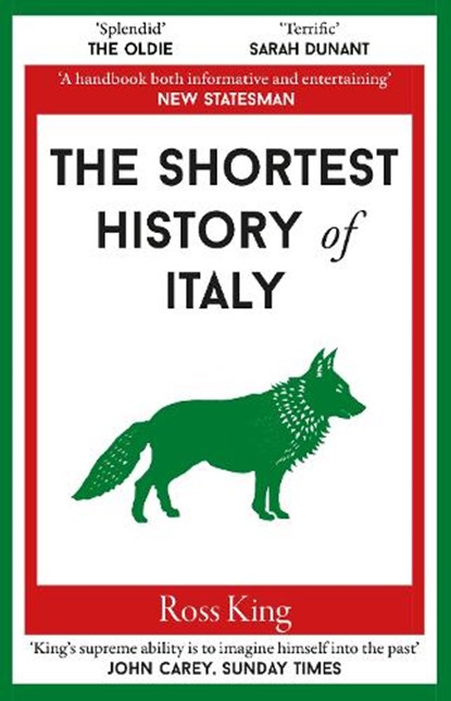 The Shortest History of Italy, Ross King - Paperback - 9781913083953