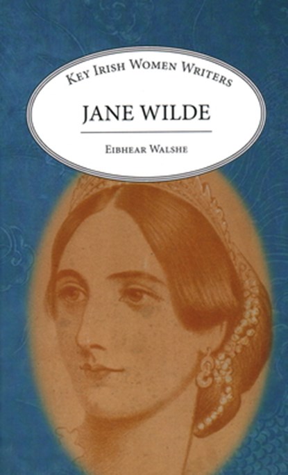 Jane Wilde, Eibhear Walshe - Gebonden - 9781913087449