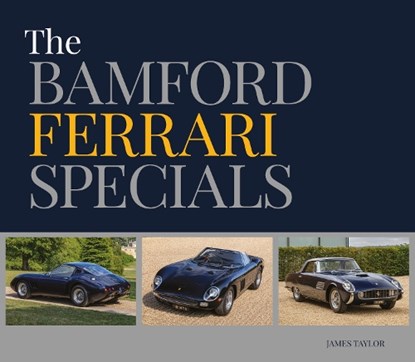 The Bamford Ferrari Specials, James Taylor - Gebonden - 9781913089122