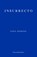 Insurrecto, Gina Apostol - Paperback - 9781913097035